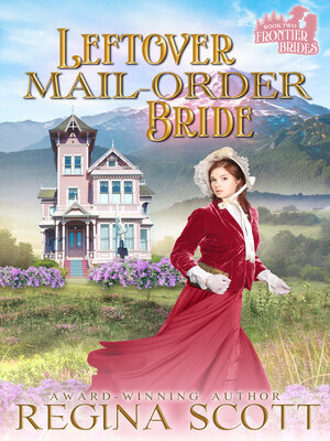 Leftover Mail-Order Bride - ebook